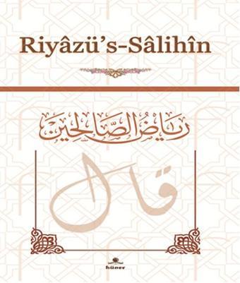 Riyazü's Salihin - İmam Nevevi - Hüner Yayınevi