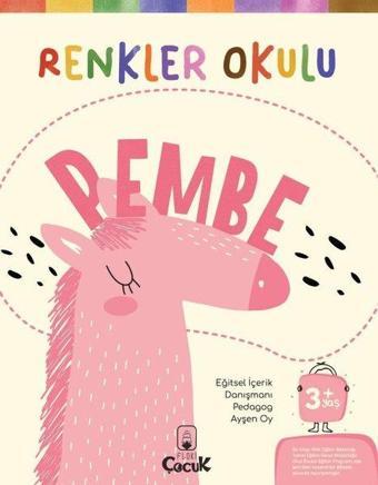 Renkler Okulu - Pembe 3+Yaş - Ayşen Oy - Floki Çocuk