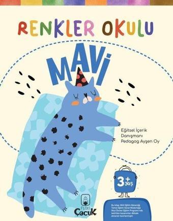 Renkler Okulu - Mavi 3+Yaş - Ayşen Oy - Floki Çocuk