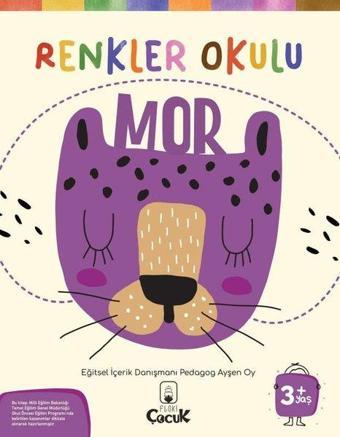 Renkler Okulu - Mor 3+Yaş - Ayşen Oy - Floki Çocuk