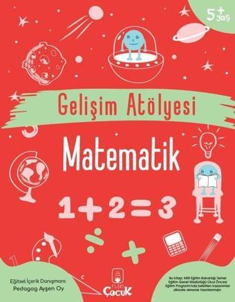 Gelişim Atölyesi - Matematik 5+Yaş - Ayşen Oy - Floki Çocuk