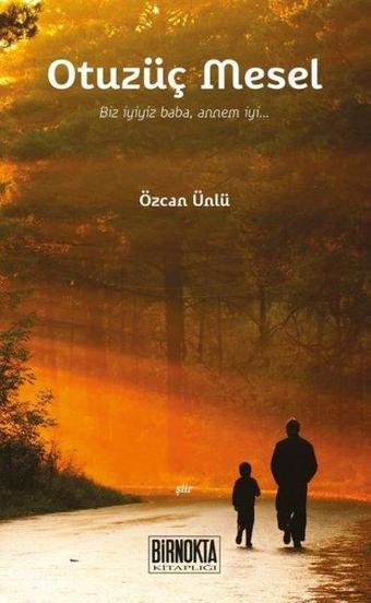 Otuz Üç Mesel - Bir Nokta Kitaplığı