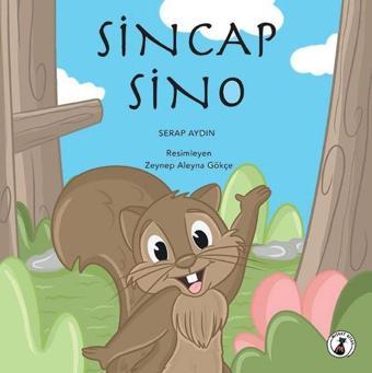 Sincap Sino - Serap Aydın - Misket Kitap