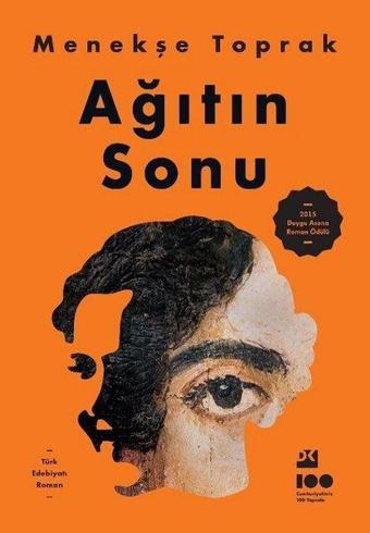 Ağıtın Sonu - Menekşe Toprak - Doğan Kitap