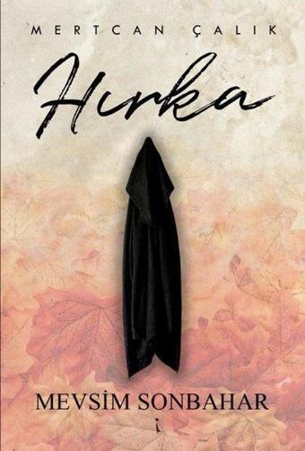 Hırka - Mevsim Sonbahar - Mertcan Çalık - İkinci Adam Yayınları