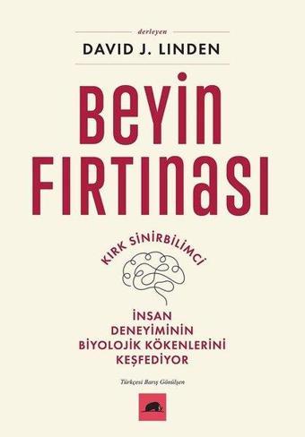 Beyin Fırtınası - David J. Linden - Kolektif Kitap