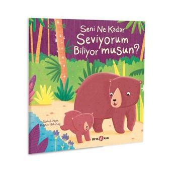Seni Ne Kadar Seviyorum Biliyor musun? - İsabel Pope - Beta Kids