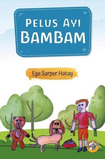 Peluş Ayı BamBam - Ege Sarper Hatay - Akıllı Zebra
