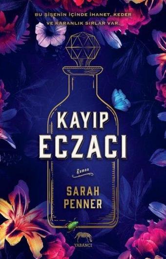 Kayıp Eczacı - Sarah Penner - Yabancı