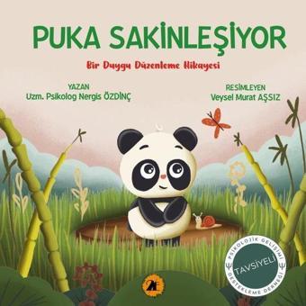 Puka Sakinleşiyor - Bir Duygu Düzenleme Hikayesi - Nergis Özdinç - 2E Kitap