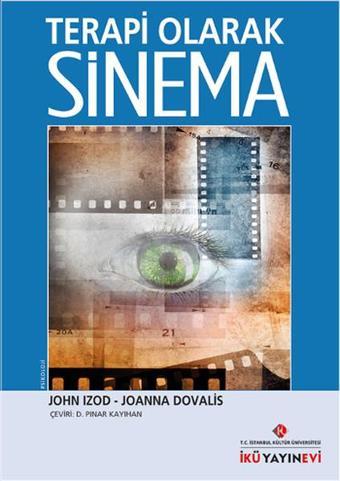 Terapi Olarak Sinema - Joanna Dovalis - İstanbul Kültür Üniversitesi