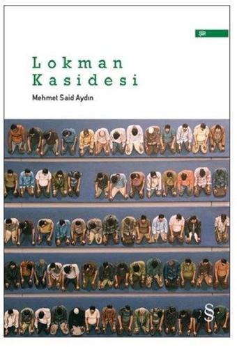 Lokman Kasidesi - Mehmet Said Aydın - Everest Yayınları