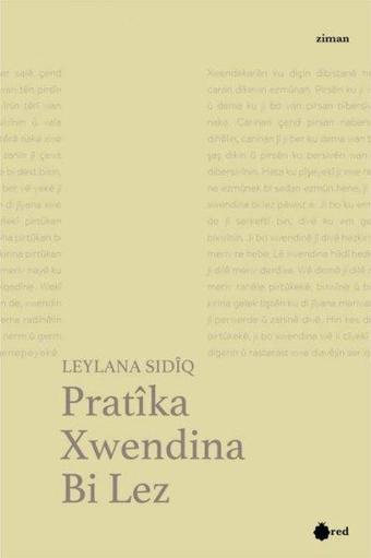 Pratika Xwendina Bi Lez - Leylana Sidiq - Red Yayınları