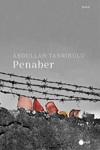 Penaber - Abdullah Tanrıkulu - Red Yayınları