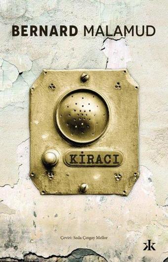 Kiracı - Bernard Malamud - Kafka Kitap