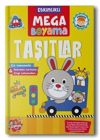 Taşıtlar - Etkinlikli Mega Boyama - Kolektif  - Boyama Zamanı Yayınları