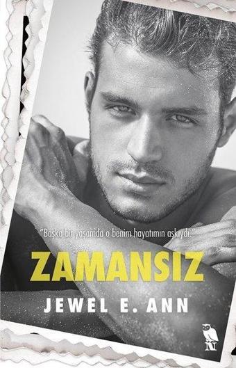 Zamansız - Jewel E. Ann - Nemesis Kitap Yayınevi