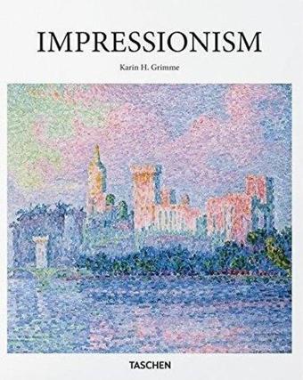 Impressionism - Karin H. Grimme Grimme - Taschen