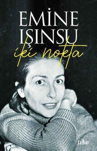 İki Nokta - Emine Işınsu - Telve Kitap