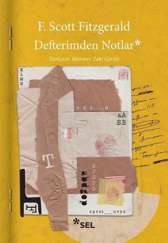 Defterimden Notlar - F. Scott Fitzgerald - Sel Yayıncılık