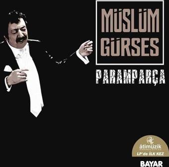 Bayar Müzik Paramparça - Müslüm Gürses