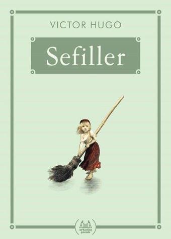 Sefiller - Ali Aydoğan - Arkadaş Yayıncılık