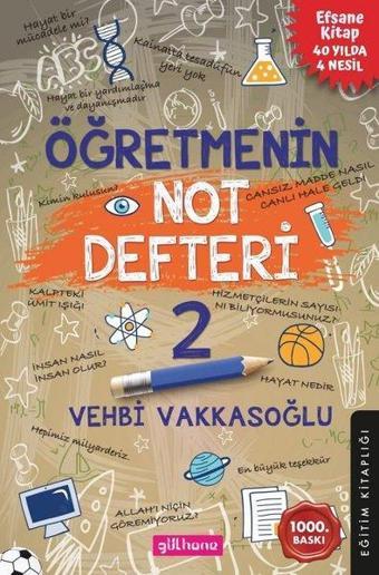 Öğretmenin Not Defteri - 2 - Vehbi Vakkasoğlu - Gülhane