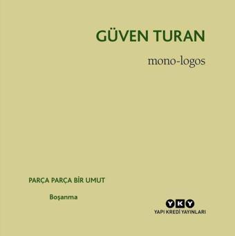 Mono - Logos: Parça Parça Bir Umut - Boşanma - Güven Turan - Yapı Kredi Yayınları