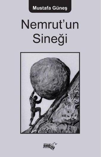 Nemrut'un Sineği - Mustafa Güneş - Sınırsız Kitap