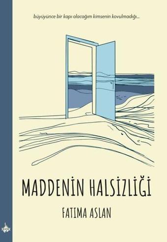 Maddenin Halsizliği - Fatima Aslan - OD Kitap