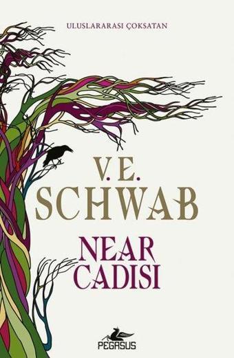 Near Cadısı - V. E. Schwab - Pegasus Yayınevi