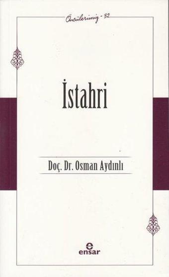 İstahri - Öncülerimiz 32 - Osman Aydınlı - Ensar Neşriyat