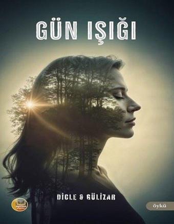 Gün Işığı - Dicle & Gülizar  - Aysima Yayınları