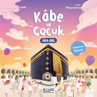 Kabe ve Çocuk - Ara Bul - Şevval Tiryaki - Gülce Çocuk