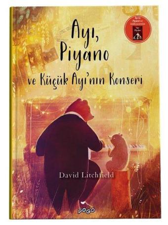 Ayı, Piyano ve Küçük Ayı'nın Konseri - David Litchfield - Pogo