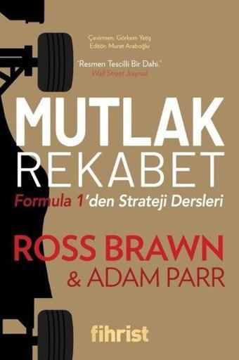 Mutlak Rekabet - Formula 1'den Strateji Dersleri - Adam Parr - Fihrist