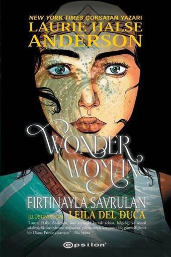 Wonder Woman - Fırtınayla Savrulan - Laurie Halse Anderson - Epsilon Yayınevi