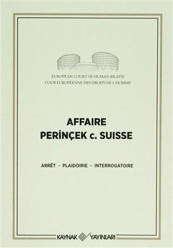 Affaire Periçek c.Suisse - Arret  - Kaynak Yayınları