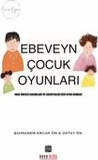 Ön'ce Oyun - Ebeveyn Çocuk Oyunları - Ercan Ön - Nova Kids