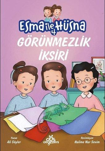 Görünmezlik İksiri - Esma İle Hüsna 4 - Ali Söyler - Düş Değirmeni