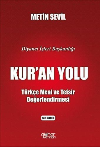 Kur'an Yolu - Türkçe Meal ve Tefsir Değerlendirmesi - Gülnar Yayınları