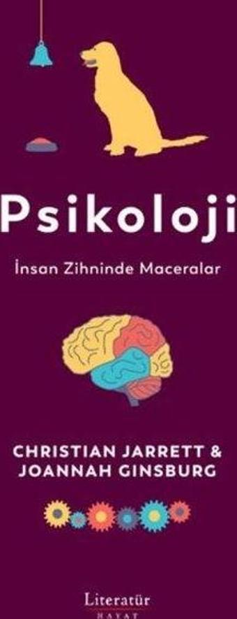 Psikoloji: İnsan Zihninde Maceralar - Christian Jarrett - Literatür Hayat