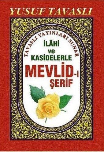 İlahiler ve Kasidelerle Mevlid-i Şerif (Cep Boy) (C07) - Yusuf Tavaslı - Tavaslı