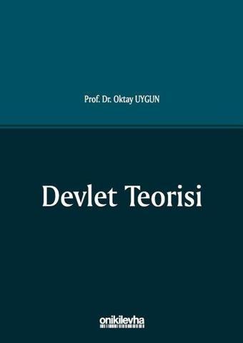 Devlet Teorisi - Oktay Uygun - On İki Levha Yayıncılık