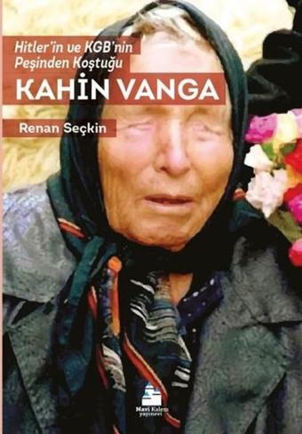 Kahin Vanga - Renan Seçkin - Mavi Kalem Yayınevi