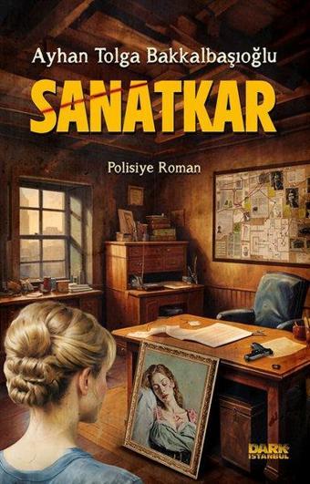 Sanatkar - Ayhan Tolga Bakkalbaşıoğlu - Dark İstanbul