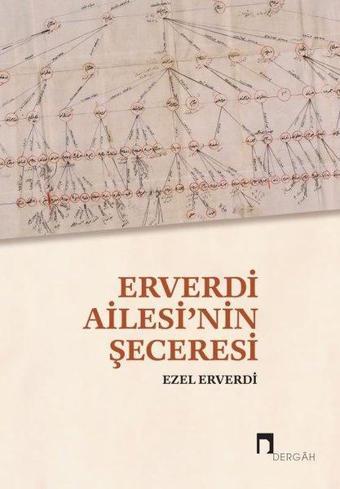 Erverdi Ailesi'nin Şeceresi - Dergah Yayınları