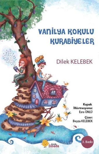 Vanilya Kokulu Kurabiyeler - Dilek Kelebek - Sinada Çocuk