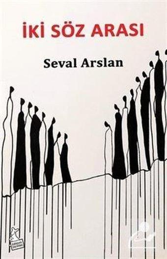 İki Söz Arası - Seval Arslan - Kanguru Yayınları