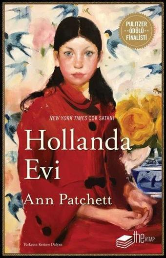 Hollanda Evi - Ann Patchett - The Kitap